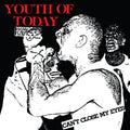 Clean front cover — Youth Of Today — Can't Close My Eyes