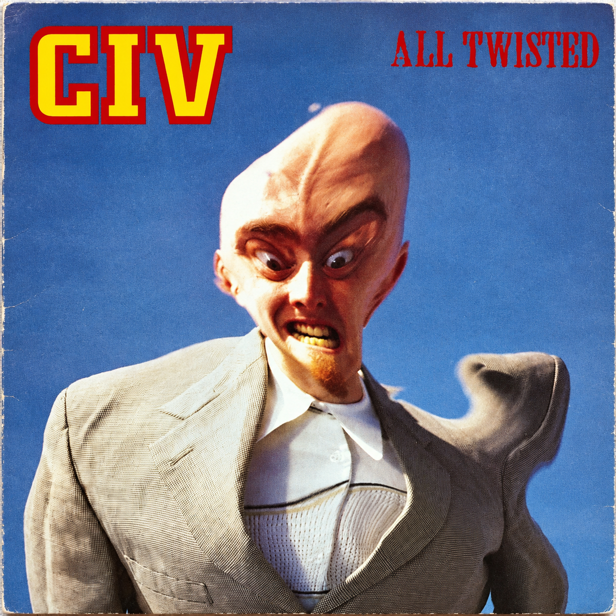 CIV – All Twisted 7-inch vinyl cover