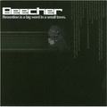 Upscaled album cover artwork for Beecher — Resention Is a Big Word in a Small Town (Used CD)