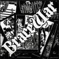 Bracewar — Bracewar 2008 repress artwork