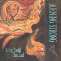 Burning Strong – Here Until the End original cover artwork