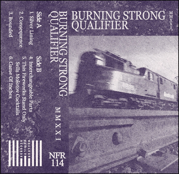 Burning Strong / Qualifier – MMXXI cassette artwork