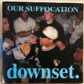 downset. – Our Suffocation cover art
