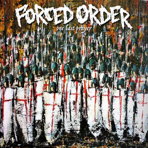 Forced Order — One Last Prayer (Vinyl) — cover artwork