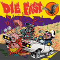 Going Off — Die Fast album artwork