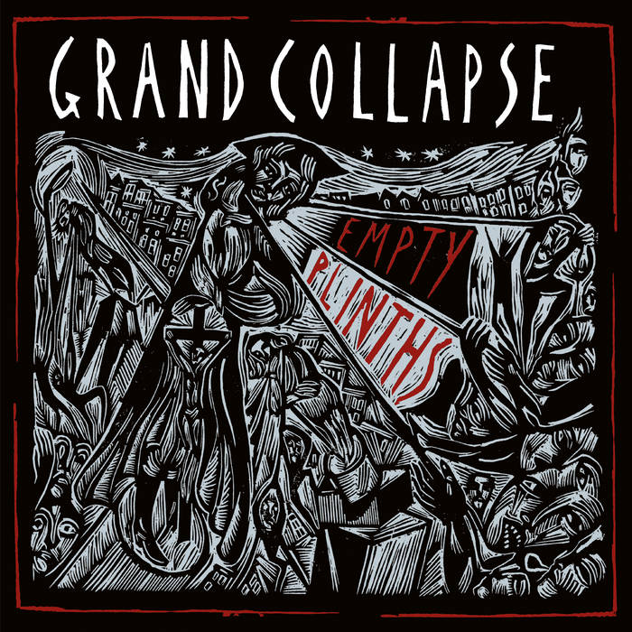 Grand Collapse Empty Plinths LP cover