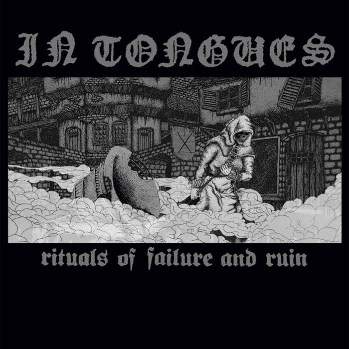 In Tongues – Rituals of Failure and Ruin album artwork