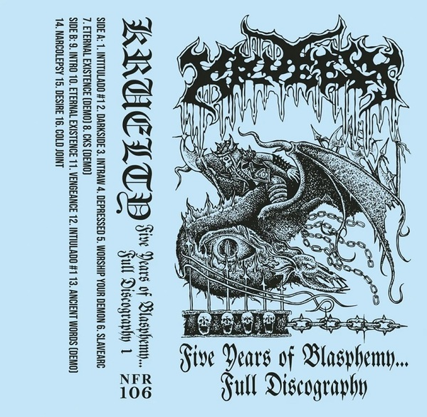Kruelty – Five Years of Blasphemy Full Discography cassette artwork