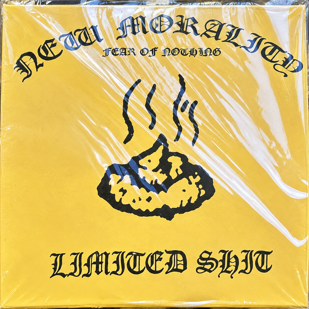 New Morality — Fear of Nothing yellow Limited Shit sleeve, edited from the original photo