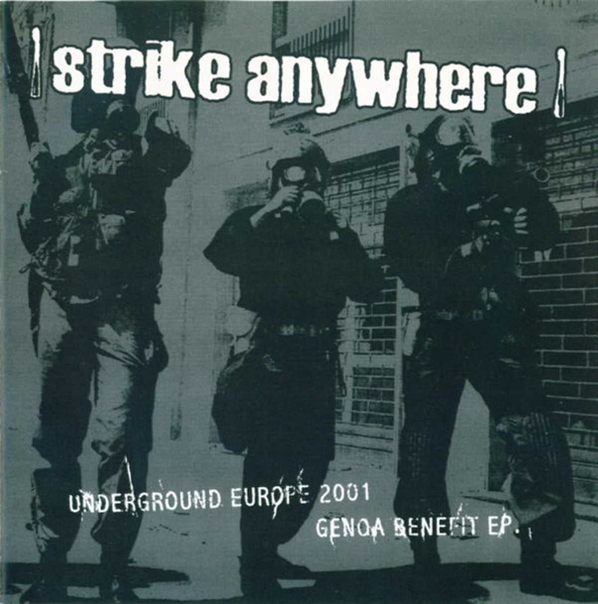 Strike Anywhere – Underground Europe 2001: Genoa Benefit EP cover artwork
