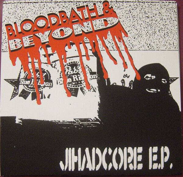 Bloodbath & Beyond – Jihadcore E.P. original cover artwork
