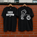 OC80 Fuck Reform black T-shirt — front and back white screenprint mock-up