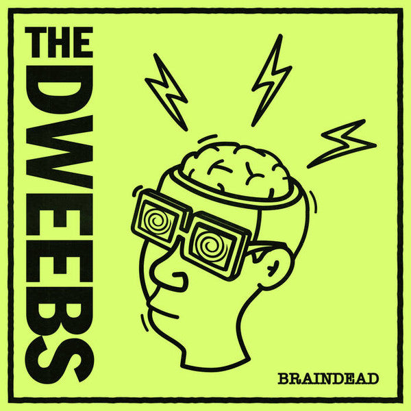The Dweebs – Braindead original cover artwork