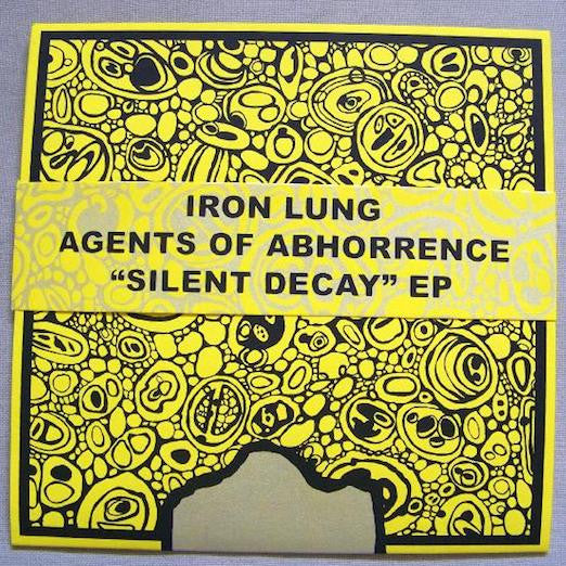 Iron Lung / Agents of Abhorrence – Silent Decay EP original cover artwork