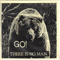 GO! – There Is No Man. Discogs original sleeve reference; not a photo of the incoming copy.