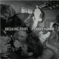 Breaking Point / Final Rage – Split cover