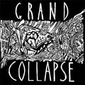 Grand Collapse – Grand Collapse cover