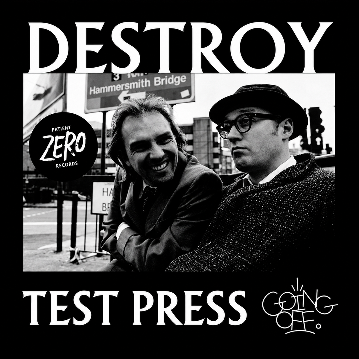 Going Off — Destroy Test Press (Used 7") — cover artwork