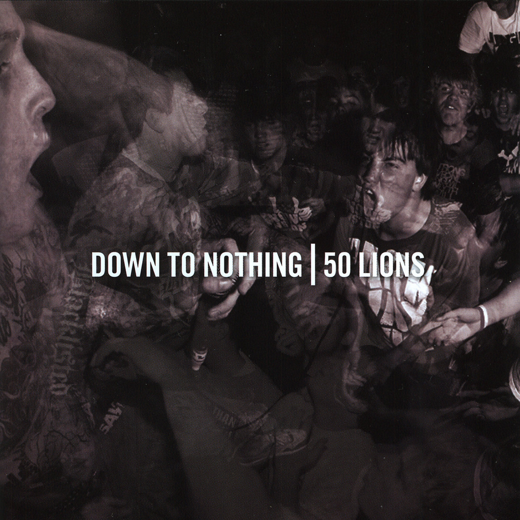 Down to Nothing / 50 Lions — Split EP (Used 7") — cover artwork