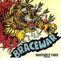 Bracewar — Whatever It Takes Demo (Used 7") — cover artwork