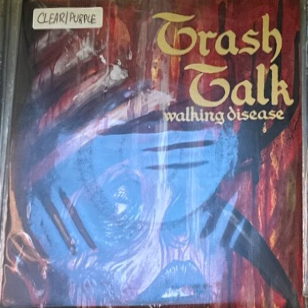 Actual sleeve: Trash Talk — Walking Disease 7-inch