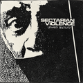 Sectarian Violence – Upward Hostility