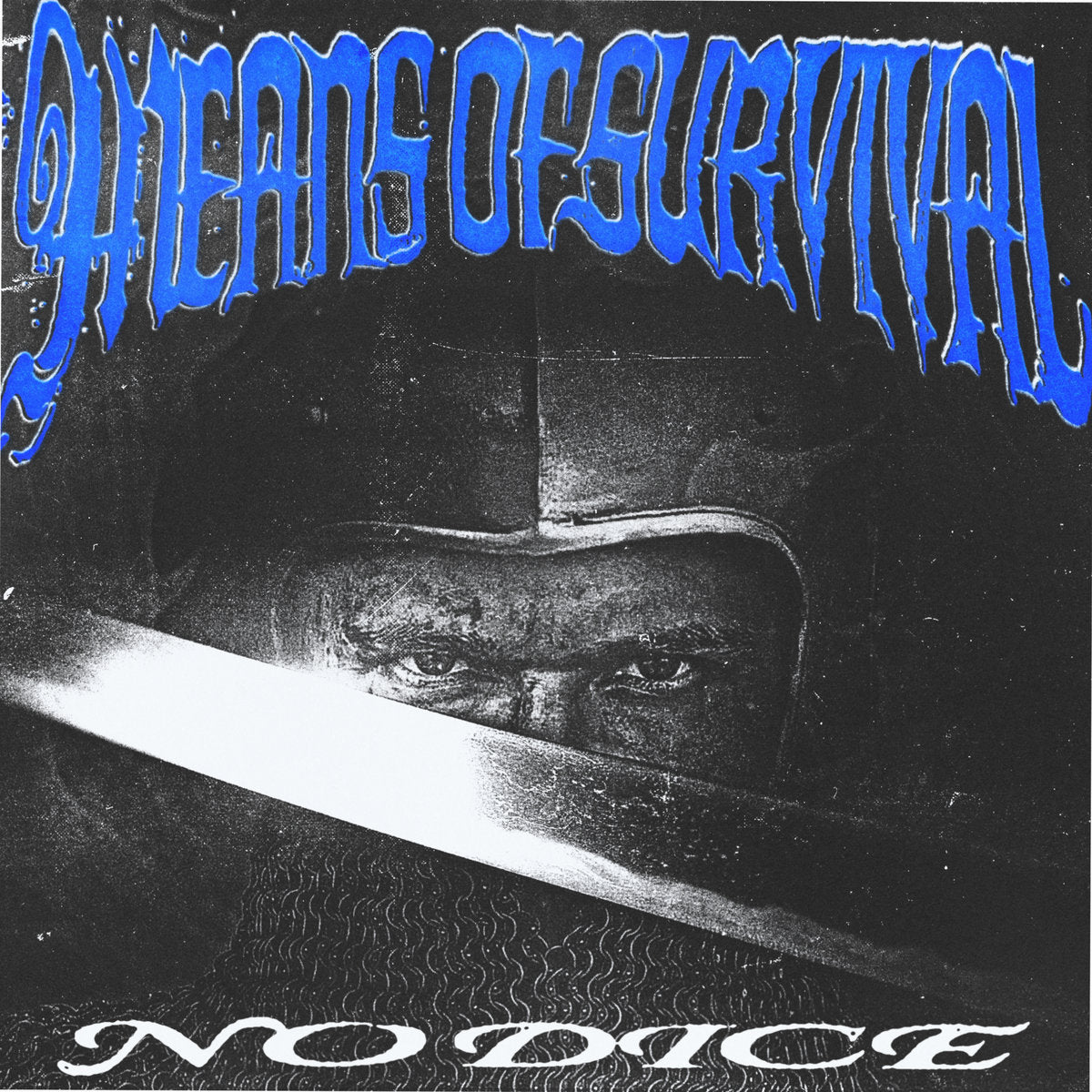 Means of Survival – No Dice artwork