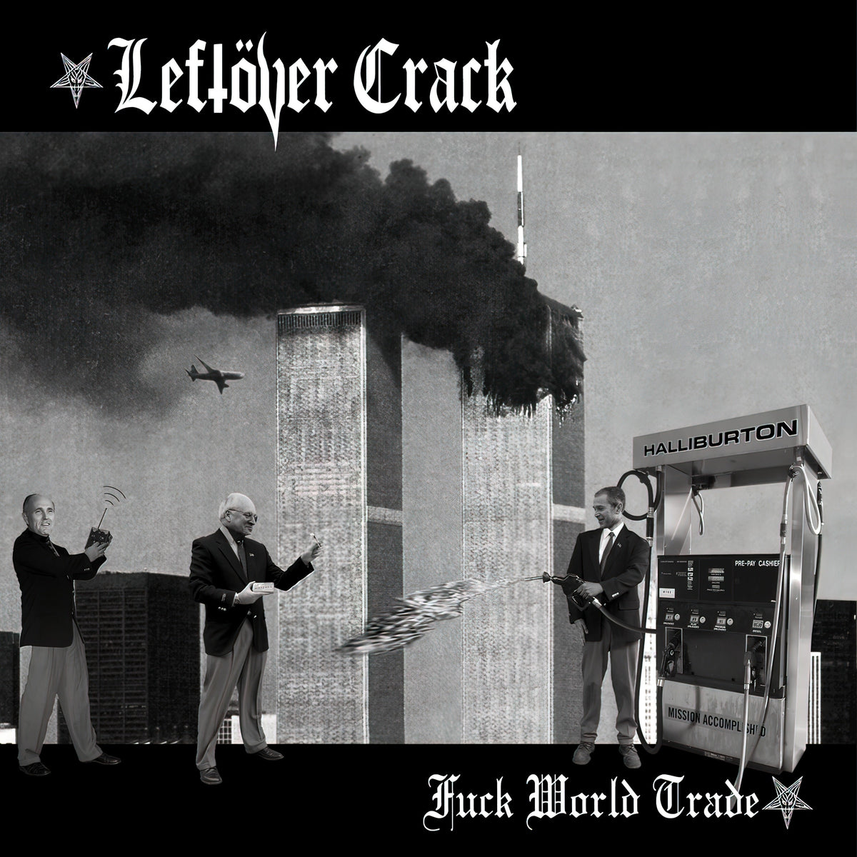 Leftöver Crack — Fuck World Trade (Used LP) — reference cover artwork