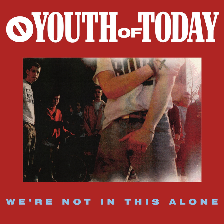 Clean front cover — Youth Of Today — We're Not In This Alone